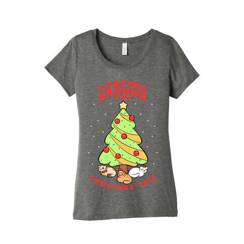 Loafing Around The Christmas Tree Womens T-Shirt