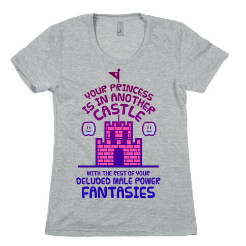 Your Princess Is In Another Castle Womens T-Shirt