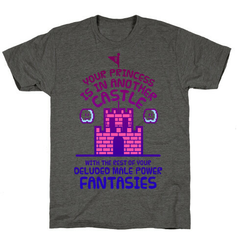 Your Princess Is In Another Castle T-Shirt