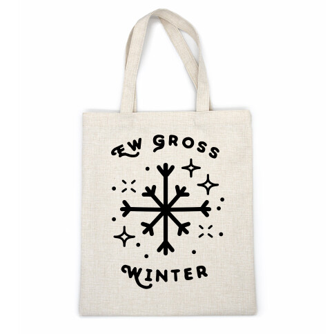 Ew Gross Winter Casual Tote