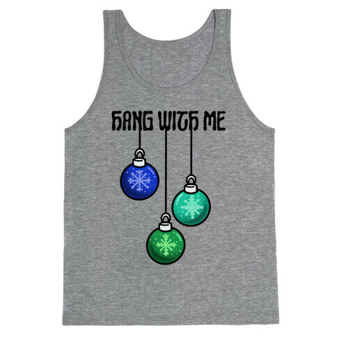 Hang With Me Ornaments Tank Top