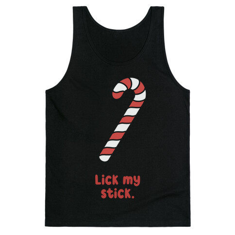 Lick My Stick Tank Top