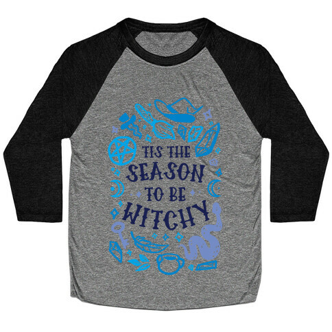 Tis The Season To Be Witchy Baseball Tee