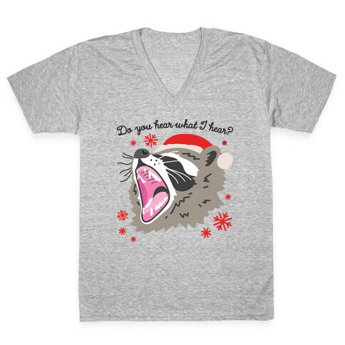 Do You Hear What I Hear? Screaming Raccoon V-Neck Tee Shirt