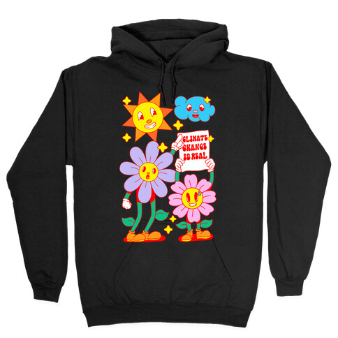 Climate Change Is Real Cartoon Hooded Sweatshirt