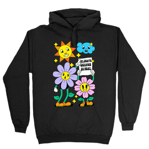 Climate Change Is Real Cartoon Hooded Sweatshirt