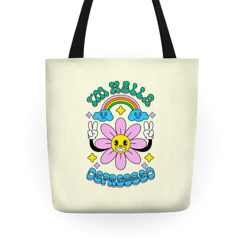 I'm Hella Depressed Cartoon Tote