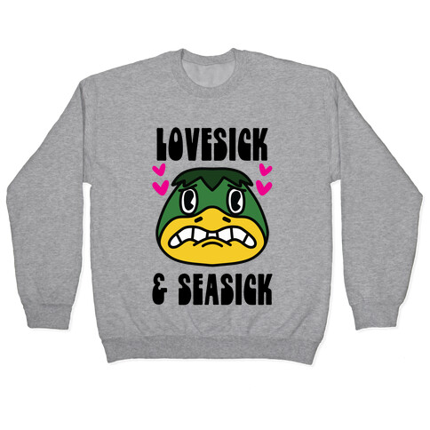 Lovesick & Seasick Pullover