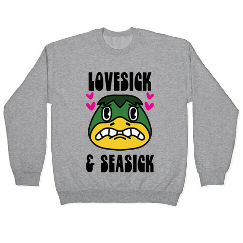 Lovesick & Seasick Pullover