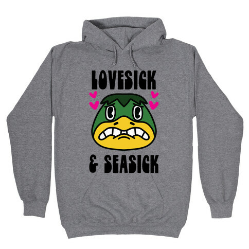 Lovesick & Seasick Hooded Sweatshirt