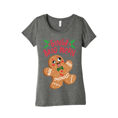 Gingr Brad Mern Derpy Gingerbread Man Womens T-Shirt