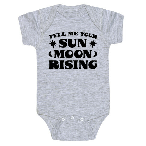 Tell Me Your Sun, Moon, Rising Baby One-Piece