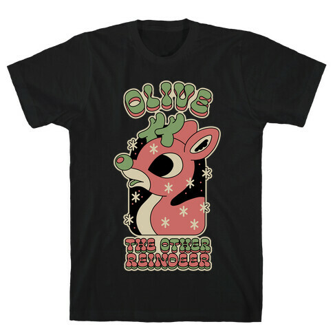 Olive The Other Reindeer T-Shirt