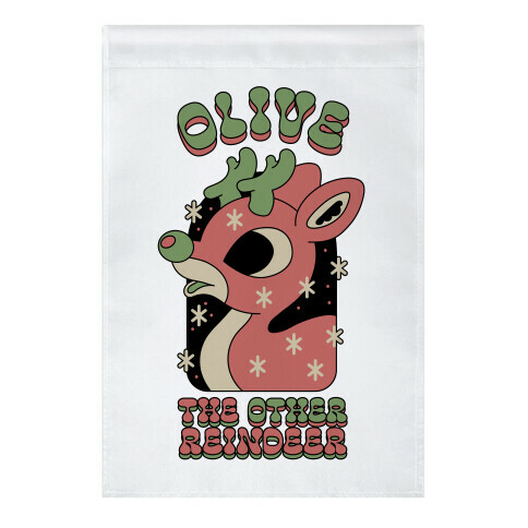 Olive The Other Reindeer Garden Flag