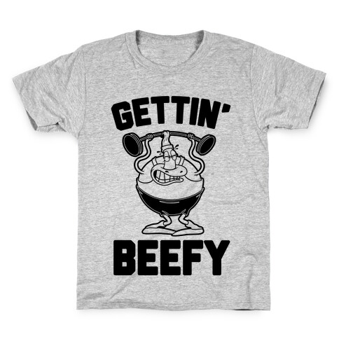 Gettin' Beefy Kids T-Shirt
