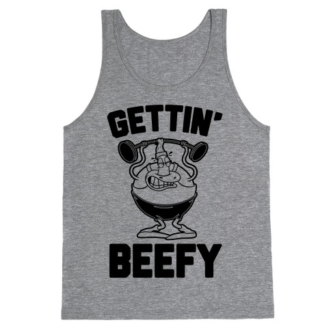 Gettin' Beefy Tank Top