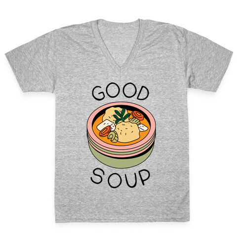 Good Soup Matzo Ball Soup V-Neck Tee Shirt