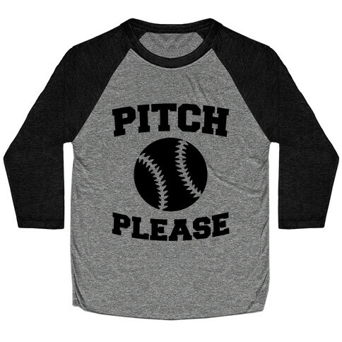 Pitch Please Baseball Tee