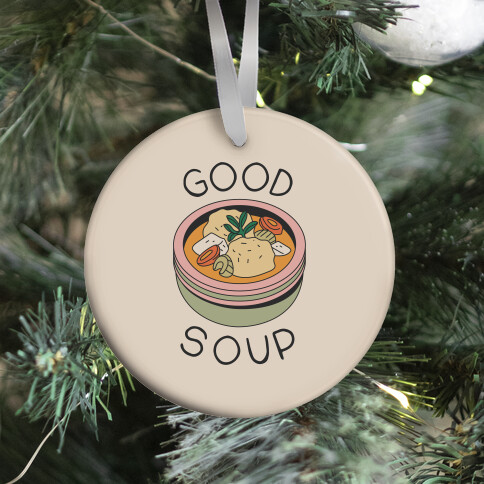 Good Soup Matzo Ball Soup Ornament