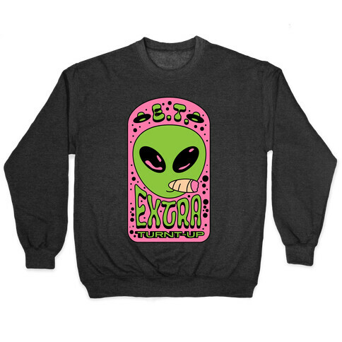 E.T. (Extra Turnt-Up) Alien Pullover