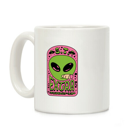 E.T. (Extra Turnt-Up) Alien Coffee Mug