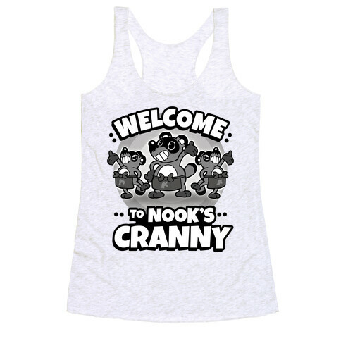 Welcome To Nook's Cranny Racerback Tank Top