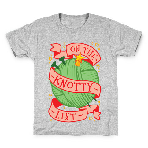 On The Knotty List Kids T-Shirt