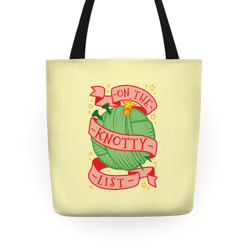 On The Knotty List Tote