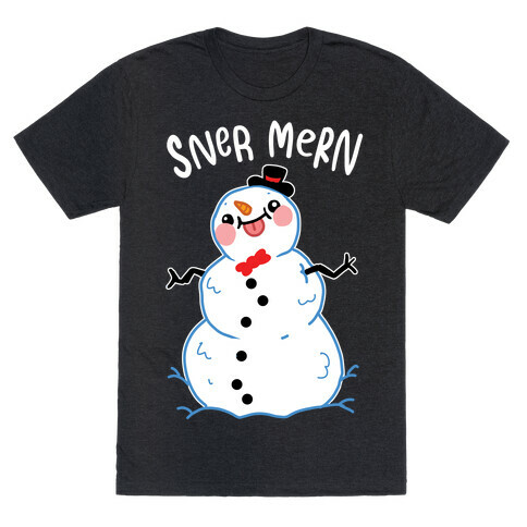 Sner Mern Derpy Snow man T-Shirt