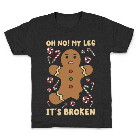 Oh No! My Leg It's Broken Kids T-Shirt