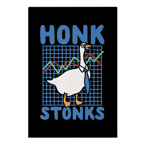 Honk Stonks Garden Flag