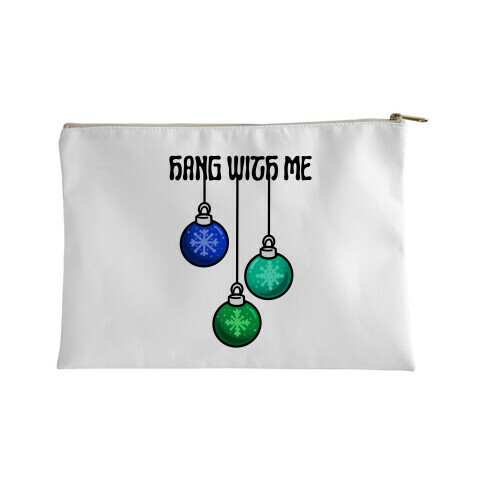 Hang With Me Ornaments Accessory Bag
