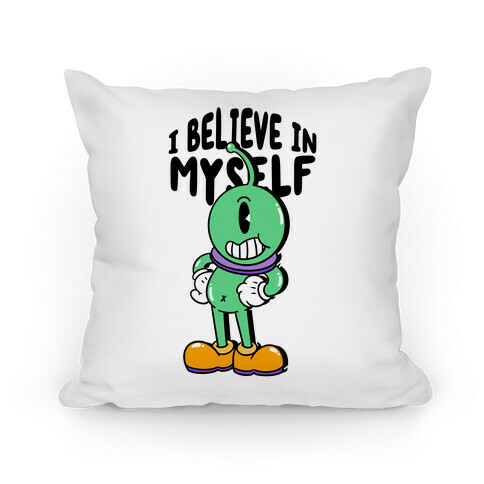 I Believe in Myself UFO Pillow