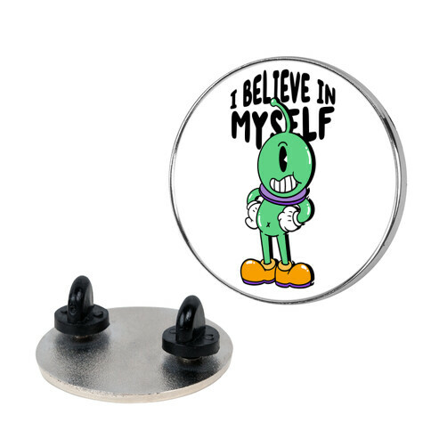 I Believe in Myself UFO Pin