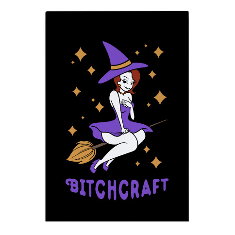 Bitchcraft Garden Flag