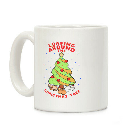 Loafing Around The Christmas Tree Coffee Mug
