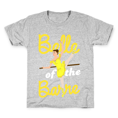 Belle of the Barre Kids T-Shirt