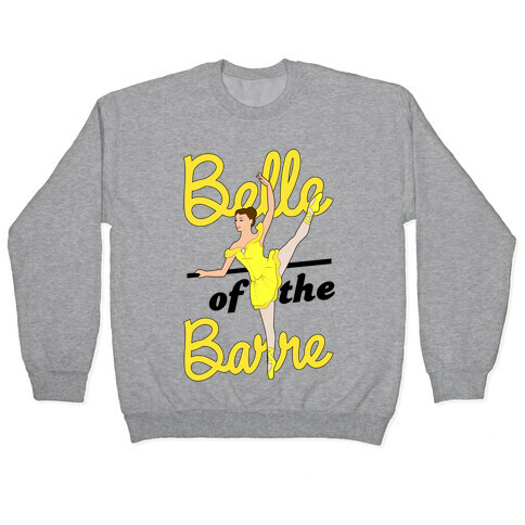 Belle of the Barre Pullover