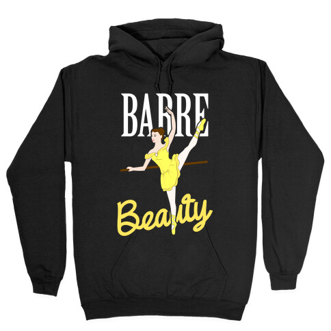 Barre Beauty Hooded Sweatshirt