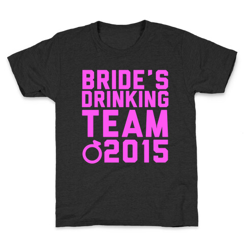 Bride's Drinking Team 2015 Kids T-Shirt