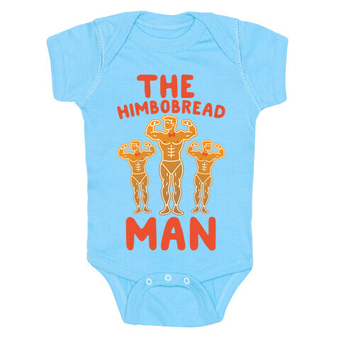 The Himbobread Man Parody Baby One-Piece