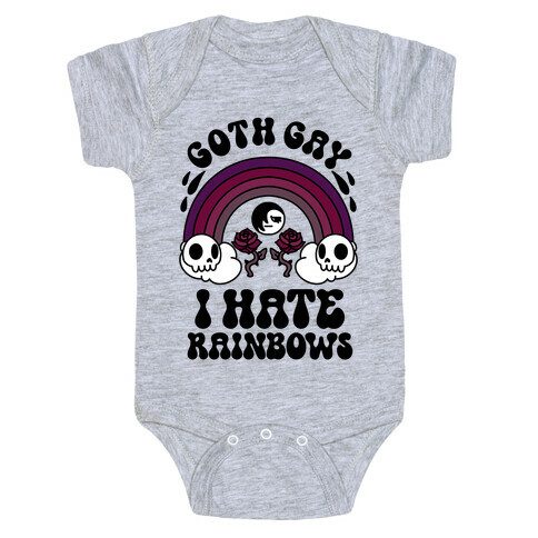 Goth Gay I Hate Rainbows Baby One-Piece