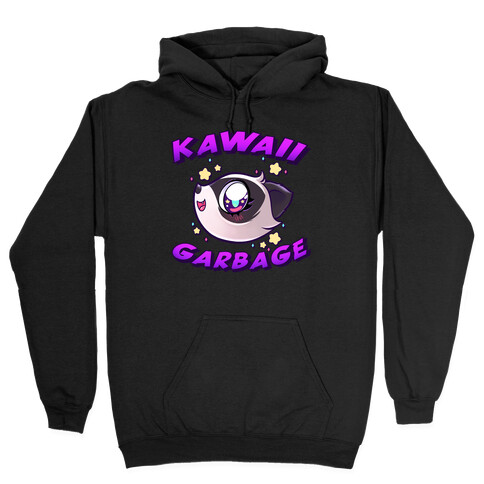 Kawaii Garbage Hooded Sweatshirt