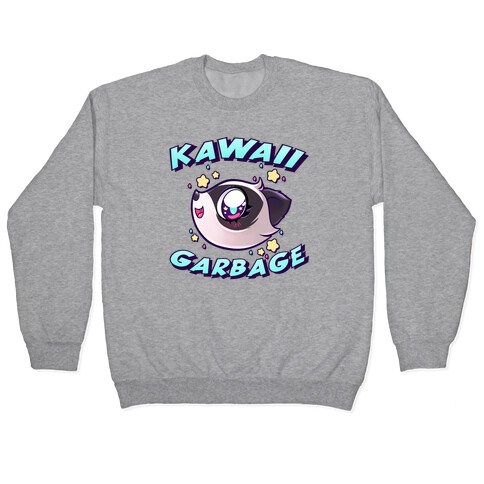 Kawaii Garbage Pullover