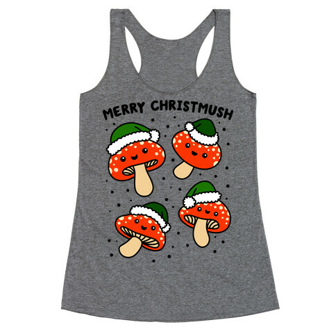 Merry Christmush Mushrooms Racerback Tank Top