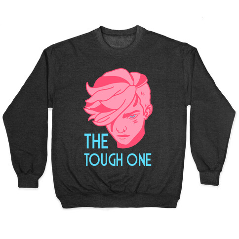 The Tough One Vi  Pullover