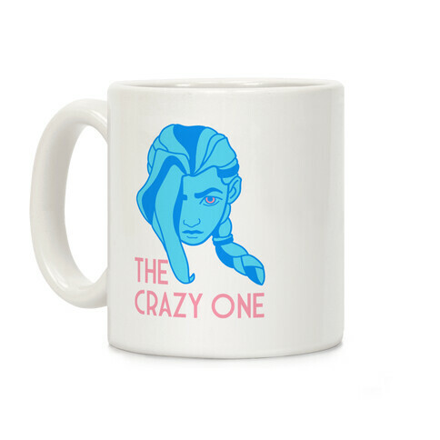 The Crazy One  Jinx Coffee Mug