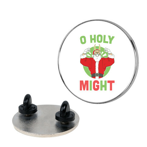 O Holy Might - All Might Pin