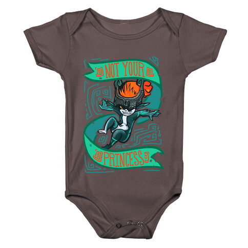 Not Your Princess Midna Parody Baby One-Piece