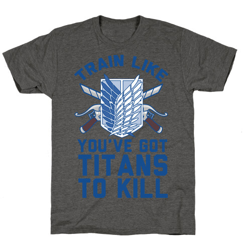 Titans To Kill T-Shirt